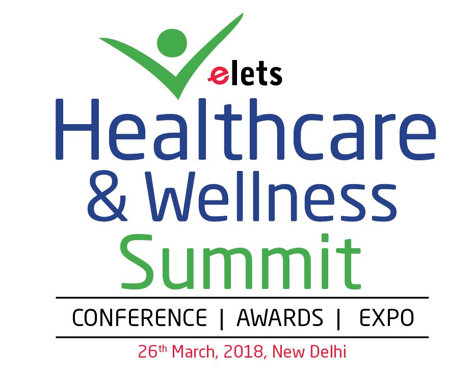 Elets to Organise Healthcare And Wellness Summit in Delhi