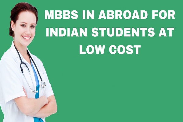 Low-cost MBBS study in abroad for Indian students