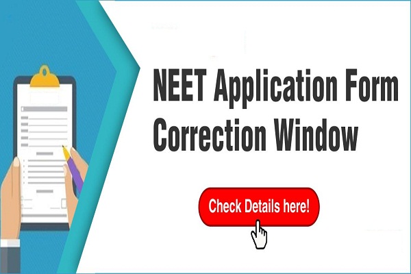 NTA extends NEET application correction window; check details