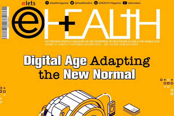 Digital Age Adapting the New Normal: eHealth Magazine September-October Issue 2020