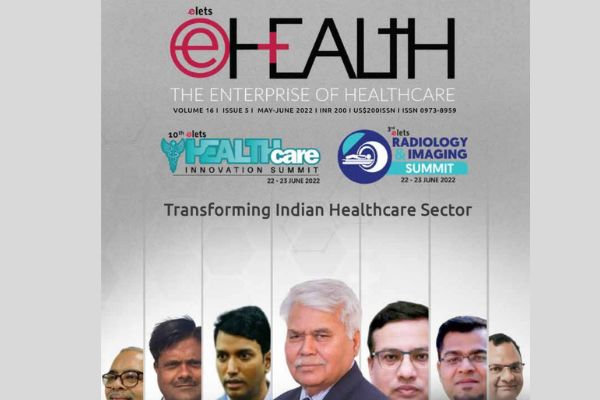 Transforming Indian Healthcare Sector May-June 2022